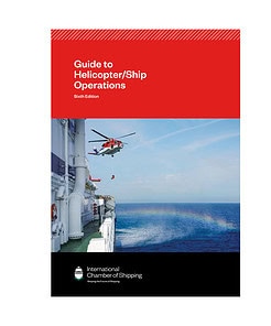 ELCOME International Chamber of Shipping Guide to Helicopter Ship Operations GP288 6th Edition 2025