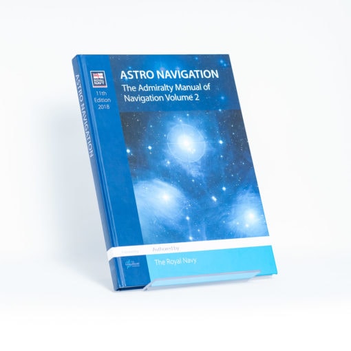 ELCOME - The Nautical Institute - Astro Navigation: The Admiralty Manual of Navigation Volume 2 - GP405 - 11th Edition 2018