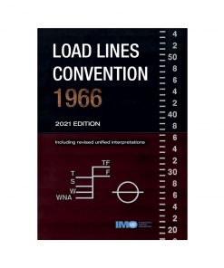 ELCOME IMO Load Lines Convention 1966 IMO701E 2021 Edition
