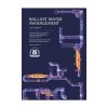 ELCOME Witherby Ballast Water Management Understanding the regulations treatment technologies and practical operation GP102 12th Edition 2021