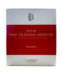 I.C. Brindle: SOLAS Fire Training Manual - Fire Equipment and Fire Fighting Techniques ELCOME IC Brindle SOLAS Fire Training Manual Fire Equipment and Fire Fighting Techniques GP231 24 4th Edition 2024 Front 1080px